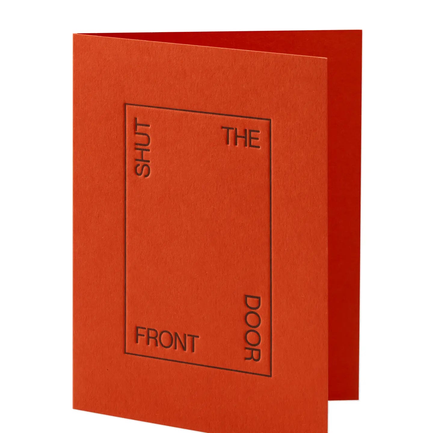 Short Talk Greeting Card | Shut The Front Door