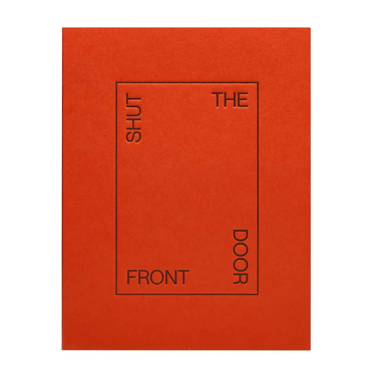 Short Talk Greeting Card | Shut The Front Door