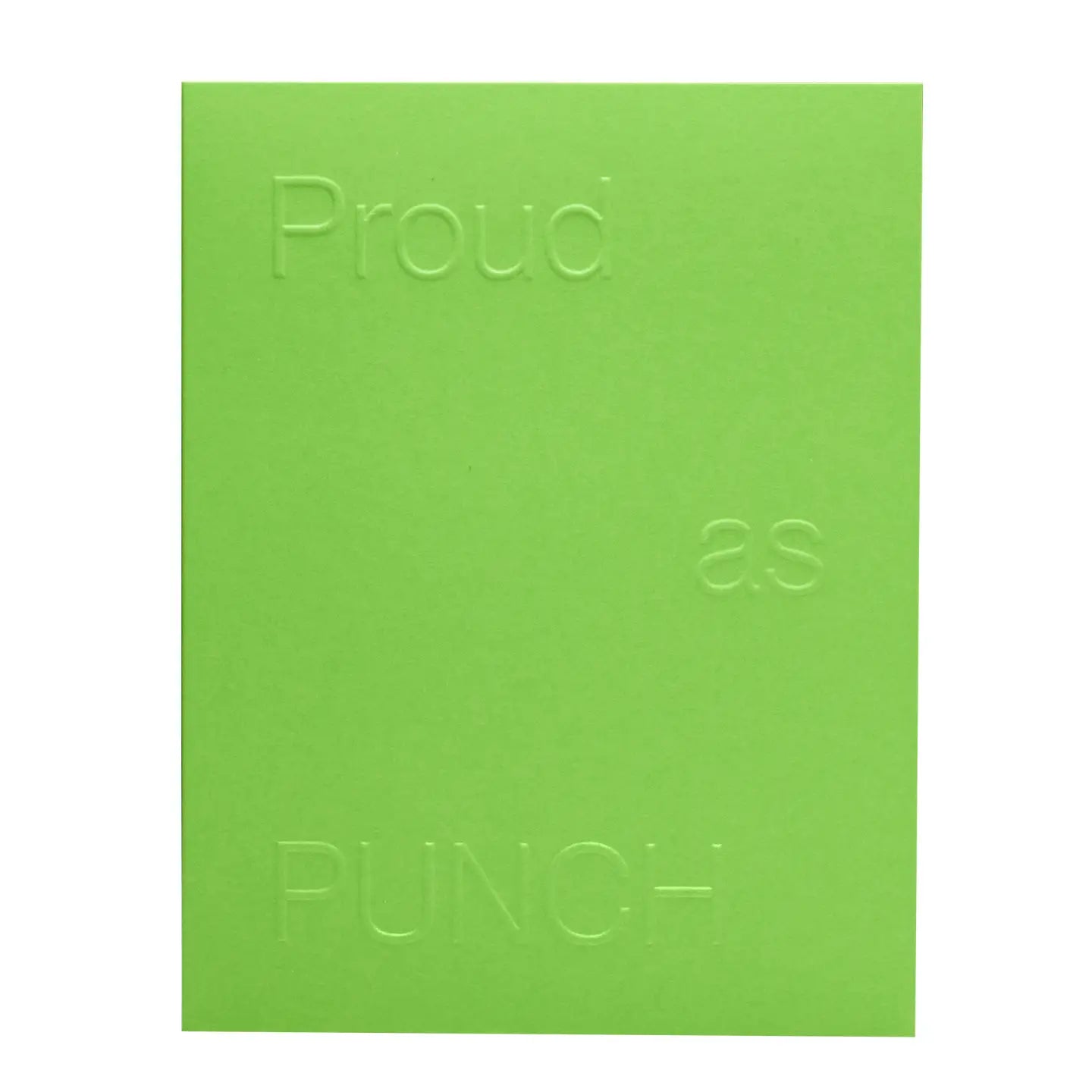 Short Talk Greeting Card | Proud As Punch